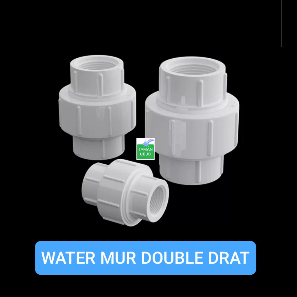 WATER MUR DOUBLE DRAT DALAM / WATER MUR PAKAI  DRAT  sambungan pipa pvc