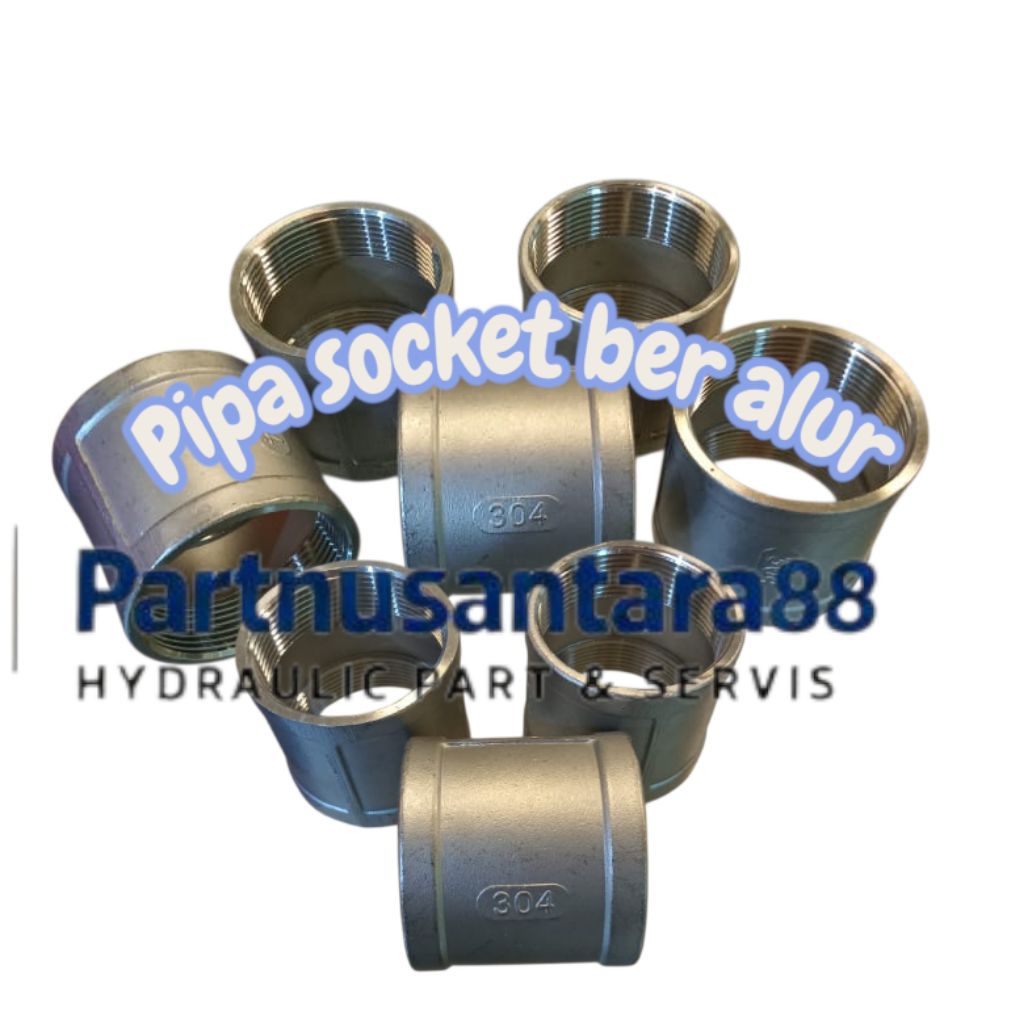 Socket pipa / pipa socket ber alur SS304 1" inch Stainless 304