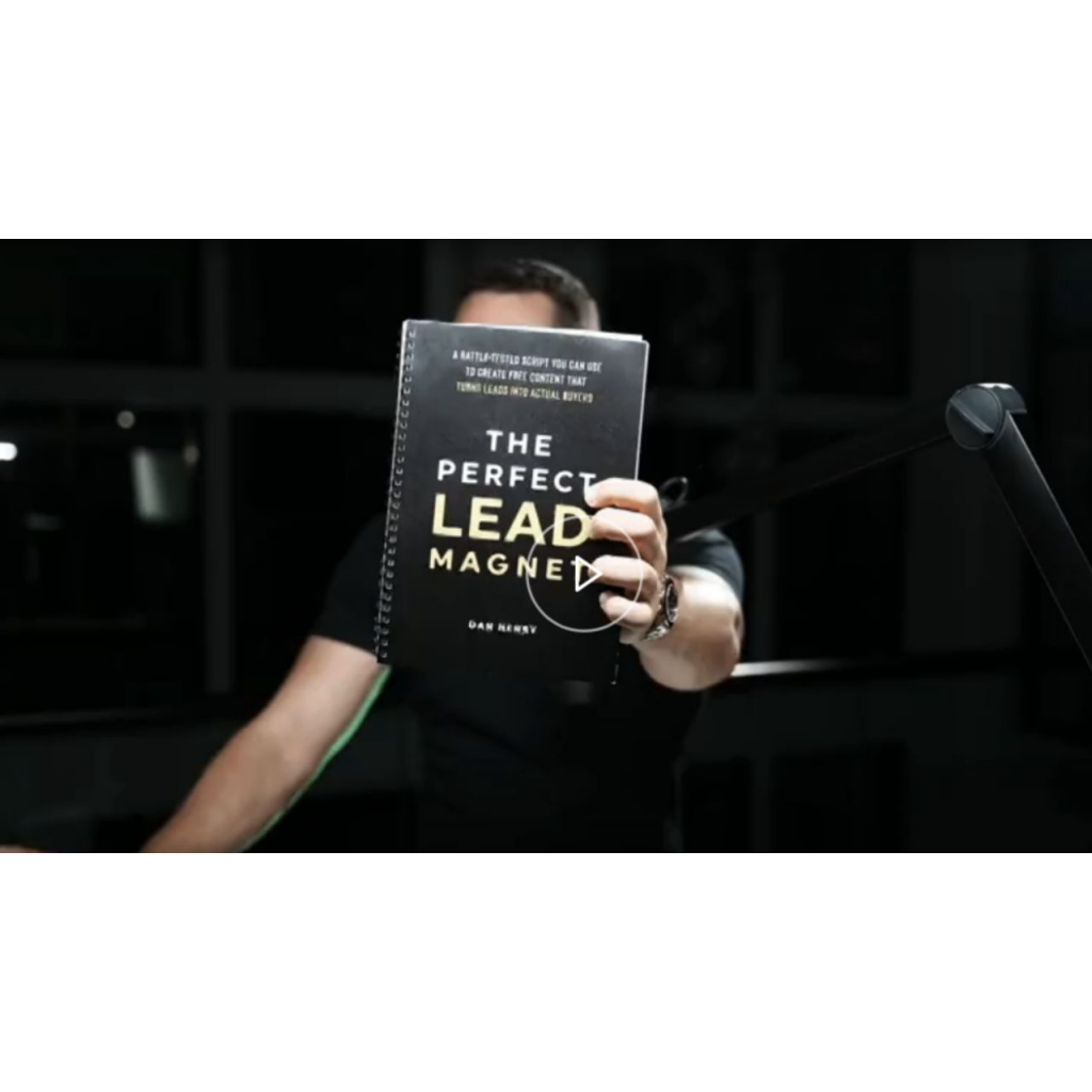 DAN HENRY – The Perfect Lead Magnet – Want to create an Amazing lead Magnet? Just fill in the Blank