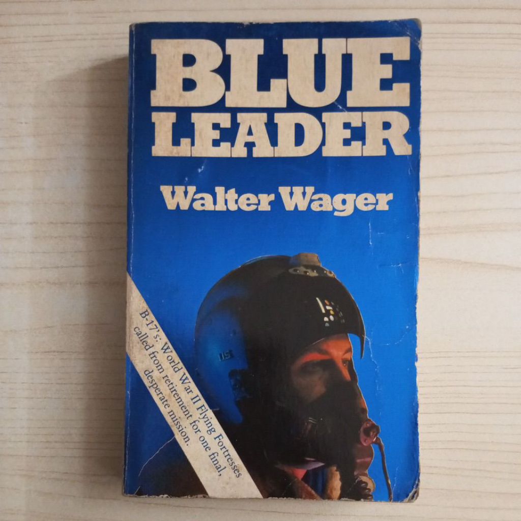 NOVEL WALTER WAGER BY BLUE LEADER