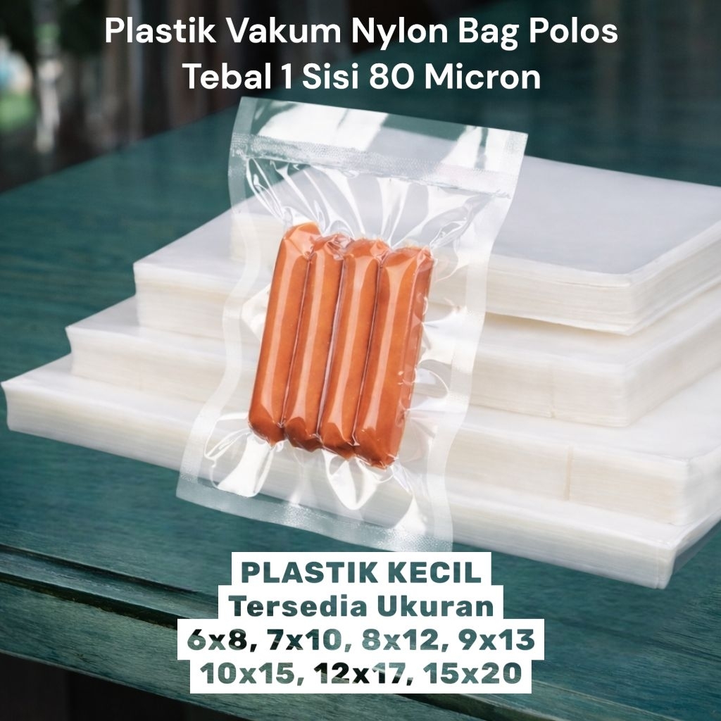 Plastik Vakum Nylon Bag Polos Tebal 80 Micron | Vacuum Bag Sealer Food Grade | Ukuran Kecil