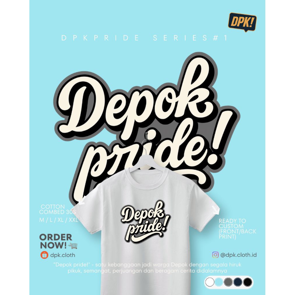 Pride Depok - Kaos Depok - Kaos Distro Depok