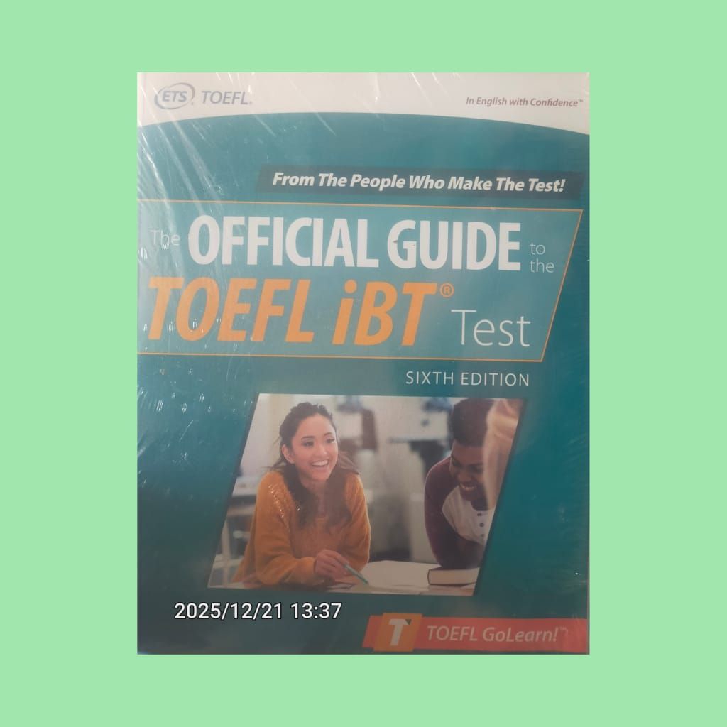 THE OFFICIAL GUIDE TO THE TOEFL IBT SIXTH EDITION