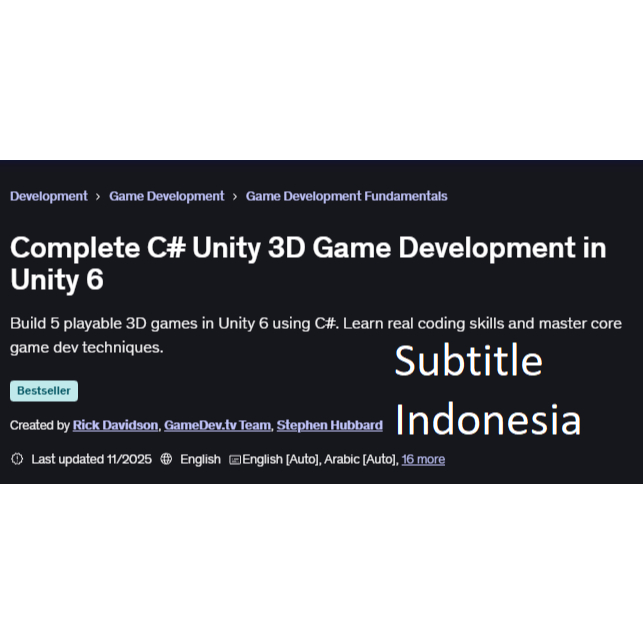 Course Complete C# Unity 3D Game Development in Unity 6