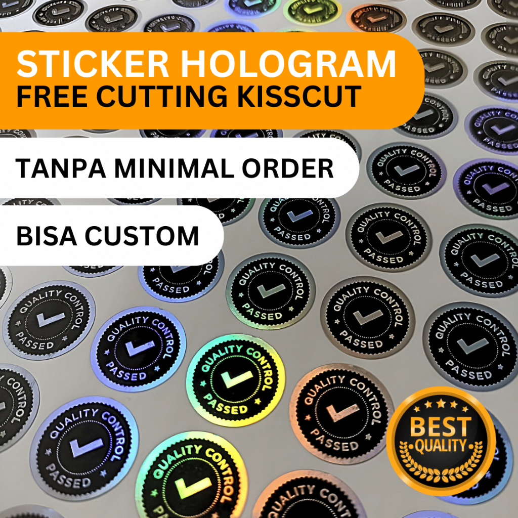 CETAK PRINT STICKER LABEL HOLOGRAM A3+ & KISS CUT