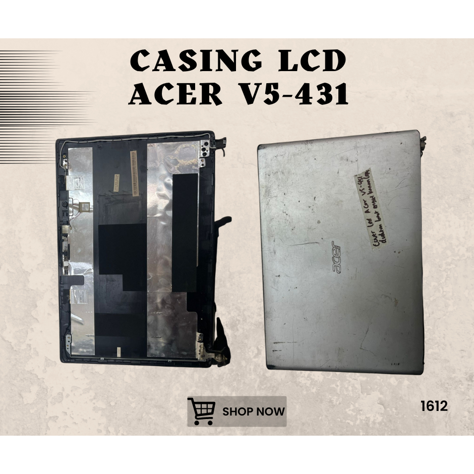 CASING LCD LAPTOP ACER V5-431