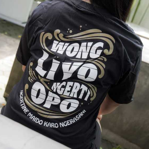 KAOS DEWASA REGULAR CUT Omah Oblong Jogja 'WONG LIYO NGERTI OPO' Seri Caosan Kaos Kata-kata Jawa Jog