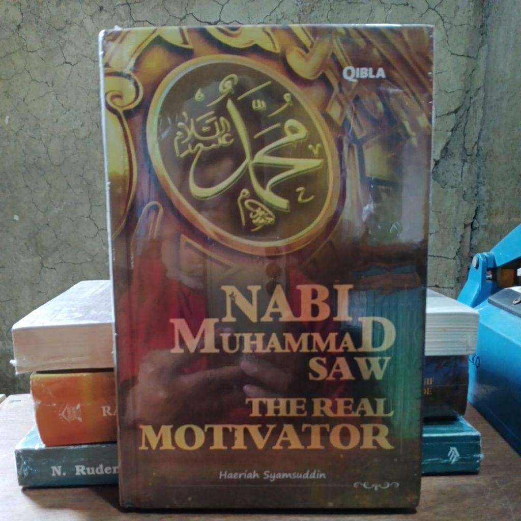 Buku Nabi Muhammad SAW The Real Motivator