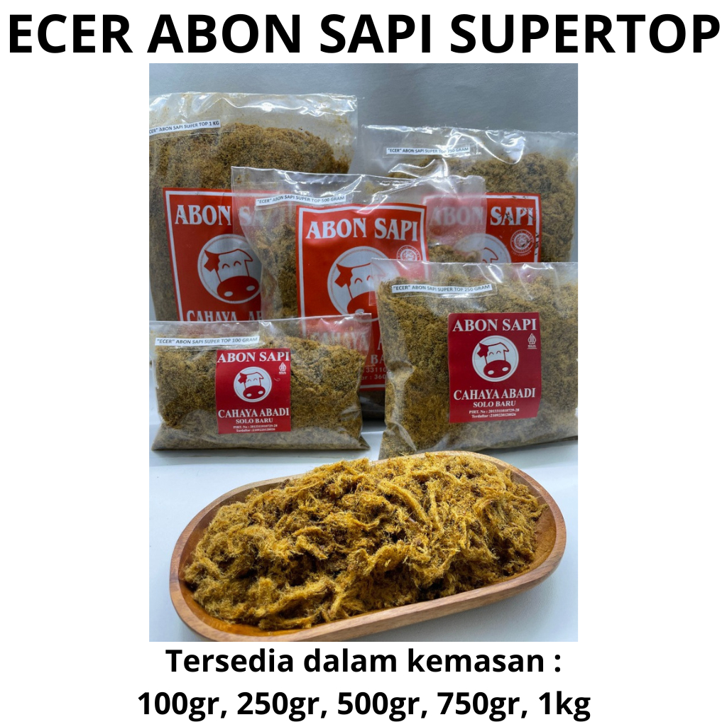 ECER (100gr, 250gr, 500gr, 750gr, 1kg) Abon Sapi "SUPER TOP" Cahaya Abadi