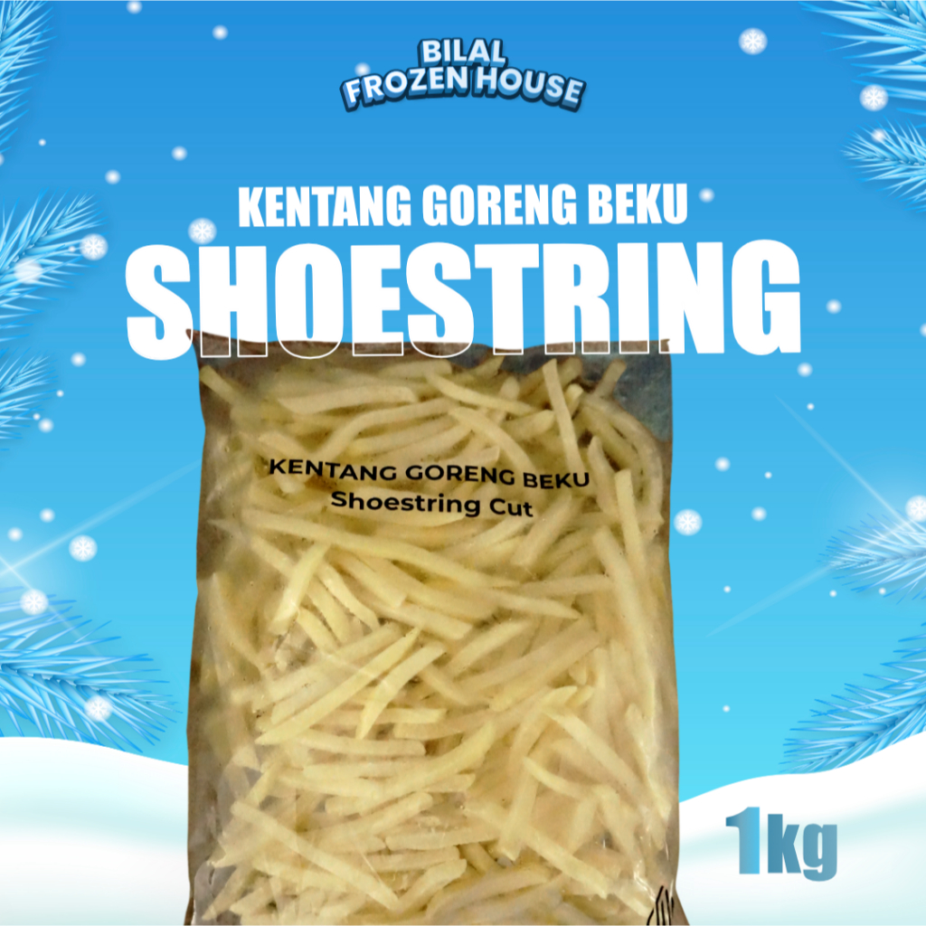 Kentang Goreng Curah - French Fries Shoestring Curah 2,5kg - Curah 2,5kg