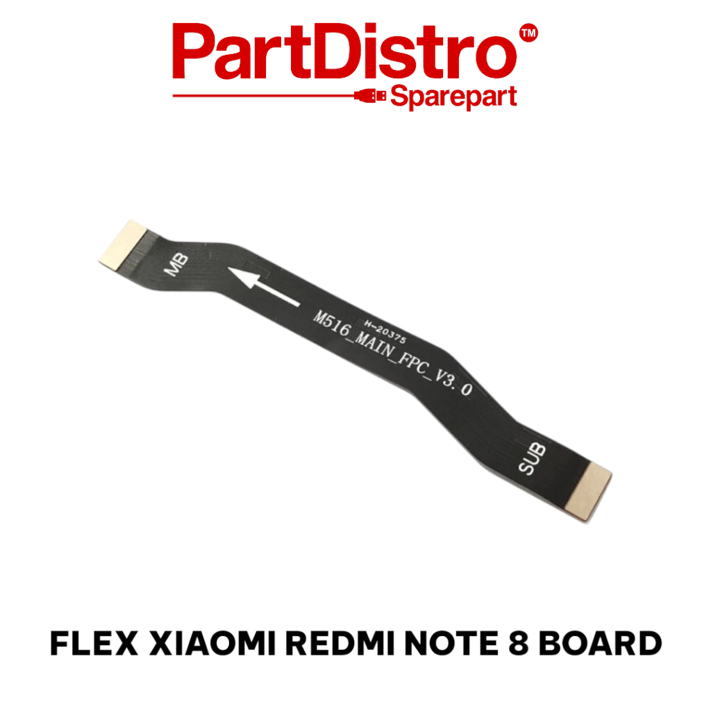 FLEXIBLE MAIN BOARD XIAOMI NOTE 8 / FLEKSIBEL MESIN TENGAH REDMI NOTE 8