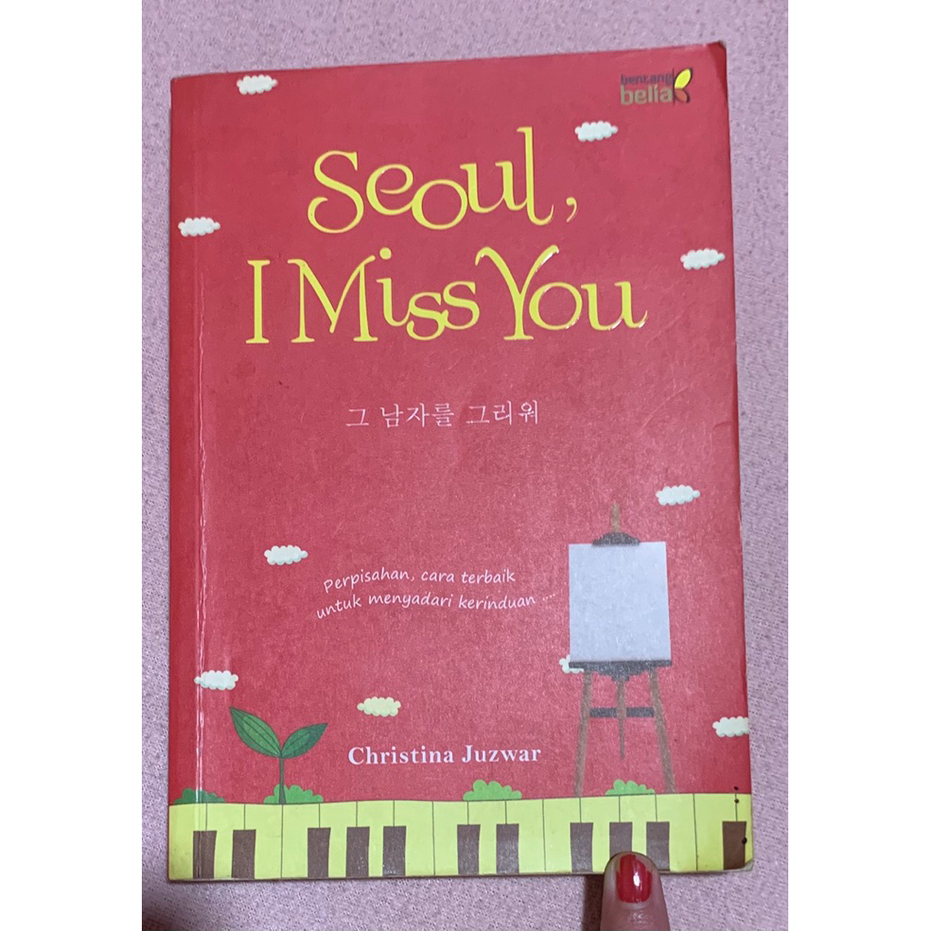 Preloved Seoul I Miss You by Christina Juzwar