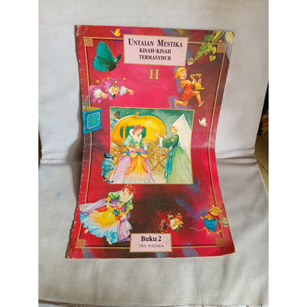 UNTAIAN MESTIKA KISAH - KISAH TERMASYHUR II BUKU 2 TIRA PUSTAKA