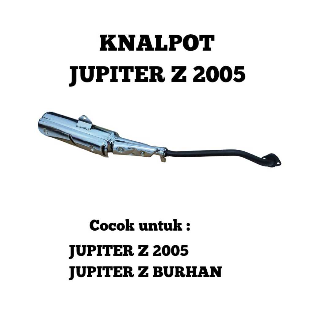 KNALPOT JUPITER Z 2005 / JUPITER Z BURHAN MAX1