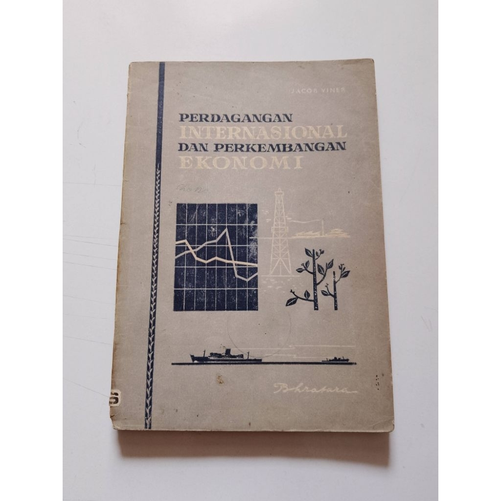 BUKU PERDAGANGAN INTERNASIONAL DAN PEMBANGUNAN EKONOMI