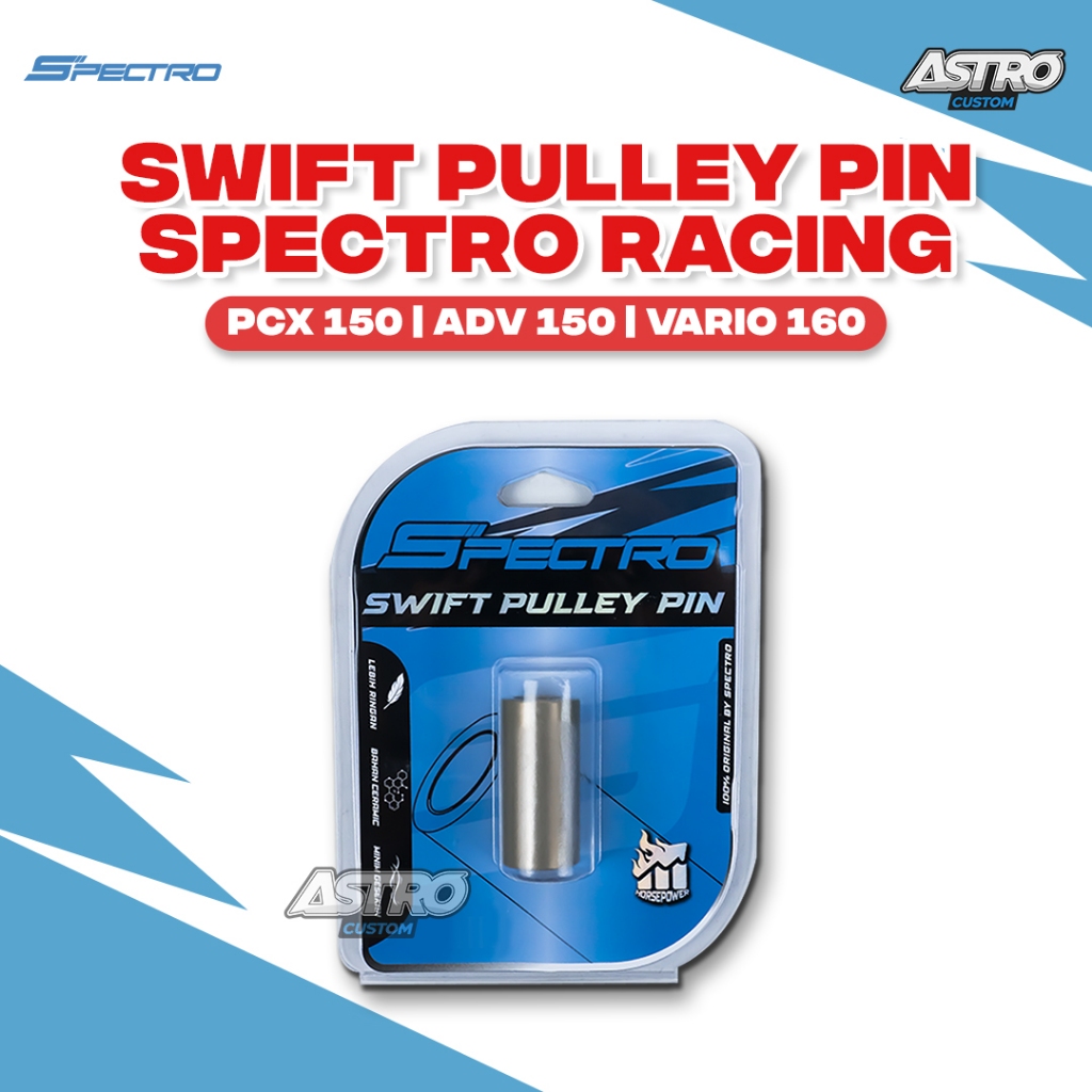 Spectro Pulley Pin Swift PCX 150 ADV 150 Vario 160 Bushing Ceramic Rumah Roller Boshing Bosh Racing