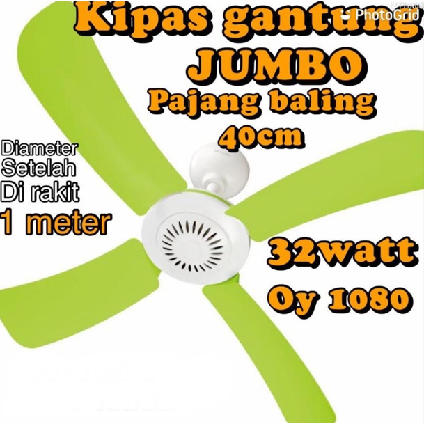 CEILING FAN HELIFAN KIPAS ANGIN GANTUNG BESAR JUMBO OUYASHI OY-1080 32 watt AWET KENCANG