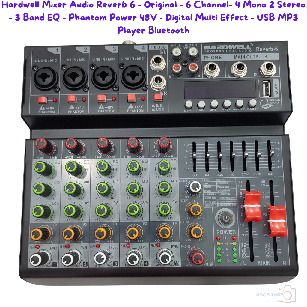 Hardwell Mixer Audio Reverb 6 - Original - 6 Channel- 4 Mono 2 Stereo - 3 Band EQ - Phantom Power 48