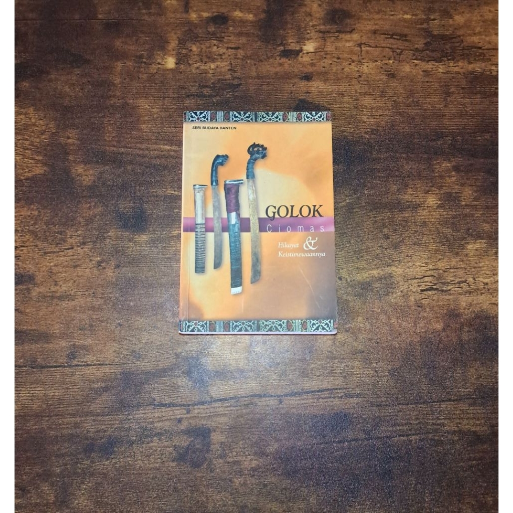 GOLOK CIOMAS HIKAYAT & KEISTIMEWAANNYA