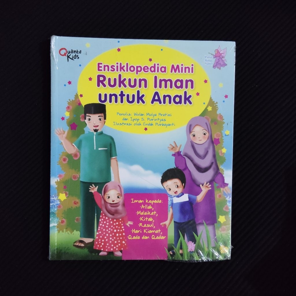Buku Original • Ensiklopedia Anak Rukun Iman - QUANTA KIDS