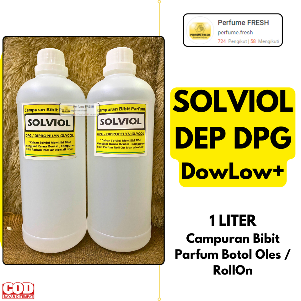 SOLVIOL Dow Low + / DPG / DEP ( 1 LITER Murni KENTAL )