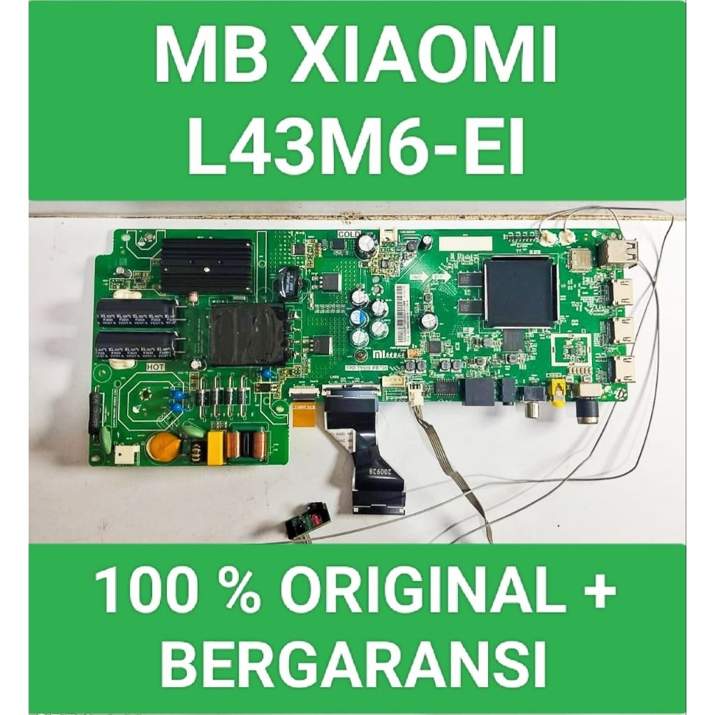 Mb XIAOMI L43M6-EI Mainboard Xiaomi L43M6EI Mesin XIAOMI L43M6-EI Module Xiaomi L43M6-EI Mobo XIAOMI