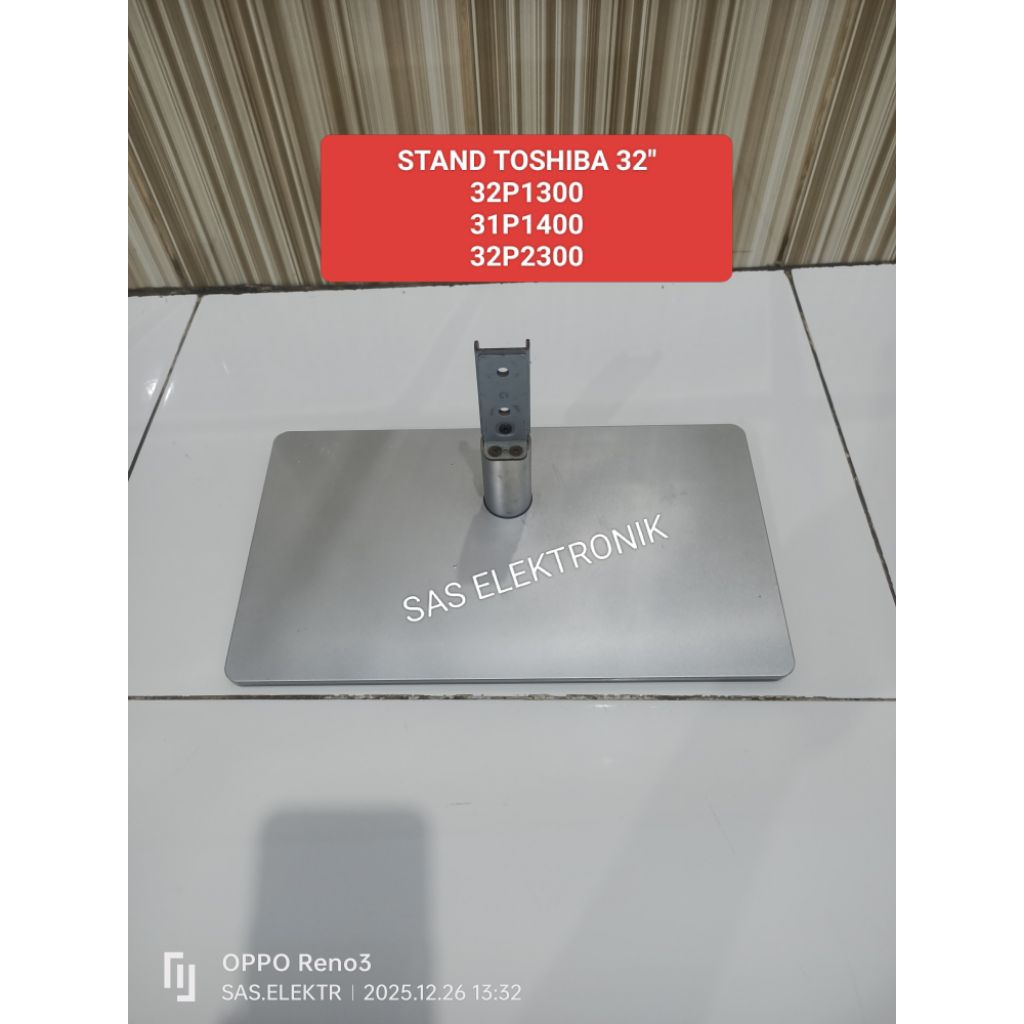 STAND BRACKET KAKI PEDESTAL DUDUKAN TV LED TOSHIBA 32 INCH 32P1300VJ 32P1300 VJ 32P1400VJ 32P1400 VJ