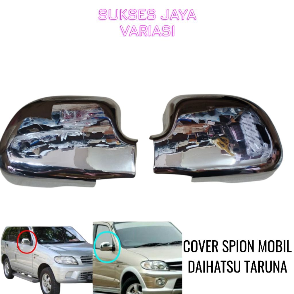 COVER SPION MOBIL DAIHATSU TARUNA CHROME