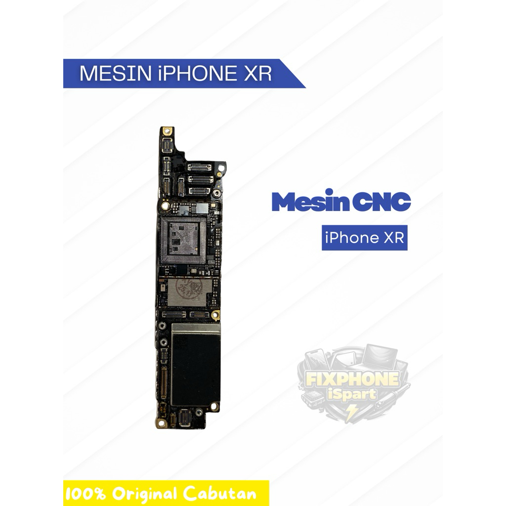 Mesin CNC Original iPhone XR – Board Atas & Bawah(Cabutan)