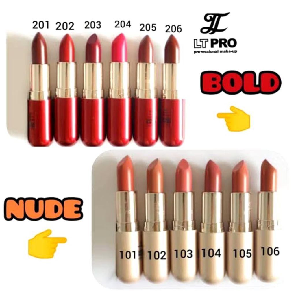 LT Pro Nude and Bold Lipstik Series