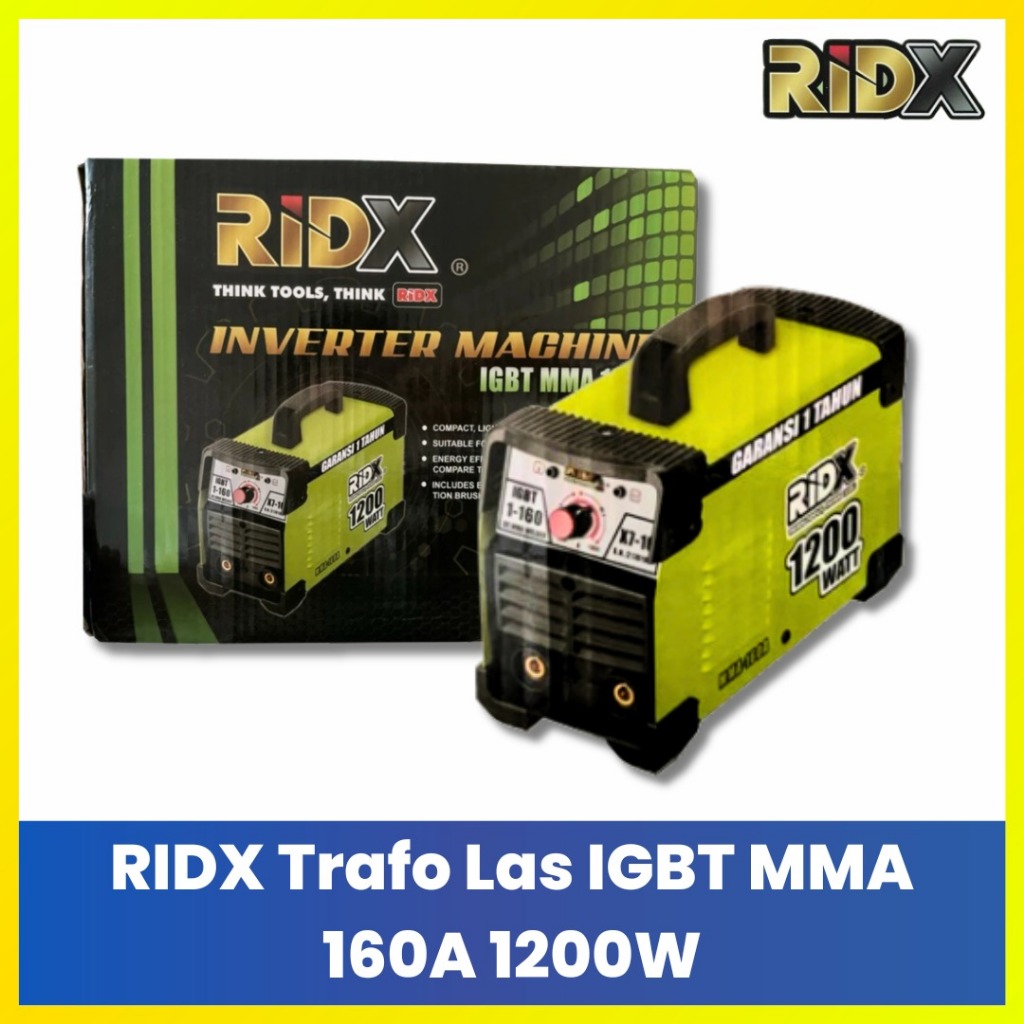 RIDX Trafo Las MMA 120A 450W - 160A 1200W Mesin Las Listrik Rumah Tangga Inverter IGBT Watt Kecil Al