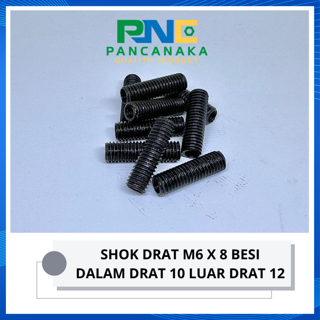 SHOK DRAT 6X8 BESI DRAT DALAM BAUT 10 LUAR DRAT 12