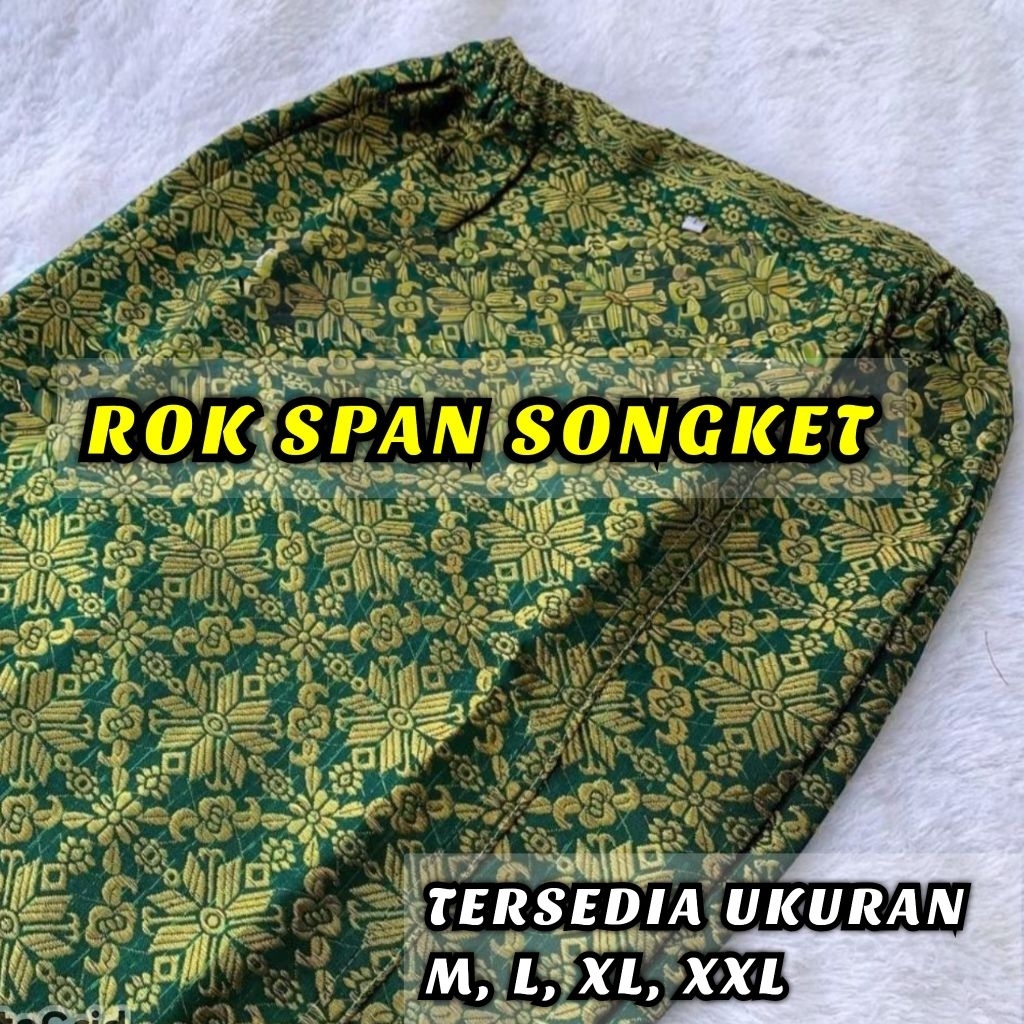 Rok Span/ Rok Songket Span/ Rok Songket Jadi/ Rok Songket Span Jumbo/ Rok Span Karet