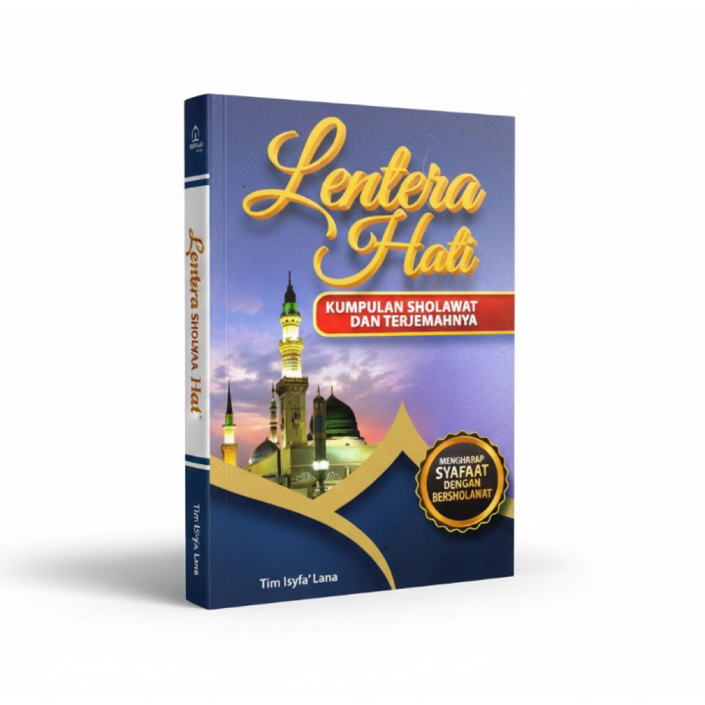 Buku Lentera Hati Kumpulan Sholawat Lengkap dan Terjemah