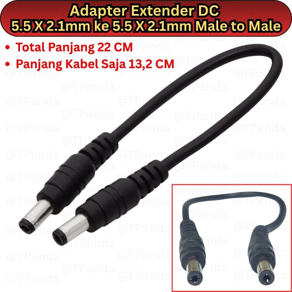 KABEL Adapter Extender DC Jack 5.5 X 2.1mm Male ke 5.5 X 2.1mm Male, Cable Extension Adaptor 5.5x2.1