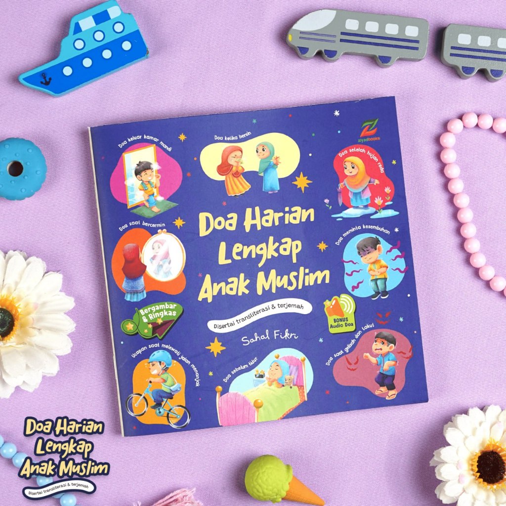 Doa Harian Lengkap Anak Muslim - Buku Kumpulan Doa Harian Anak Penerbit Ziyadbooks
