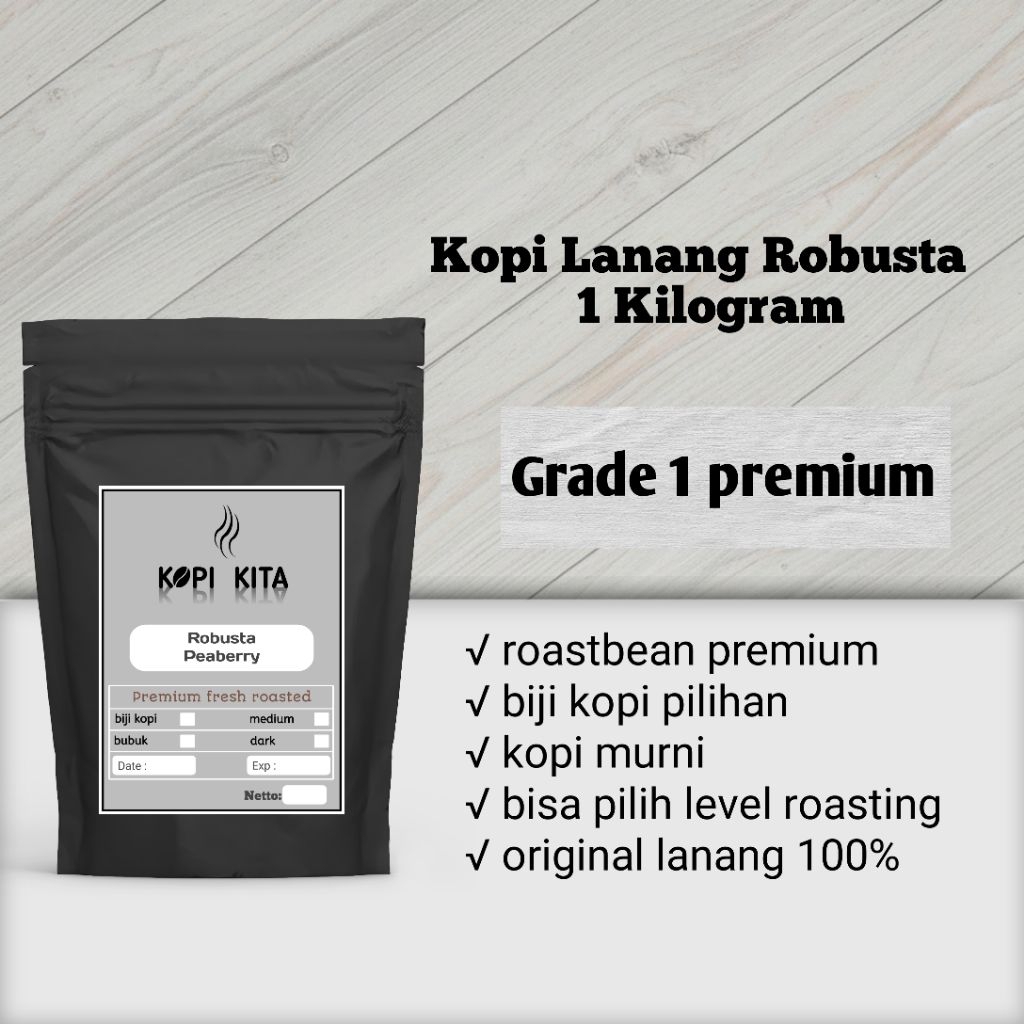 Kopi Lanang Robusta Roastbean 1Kg grade premium