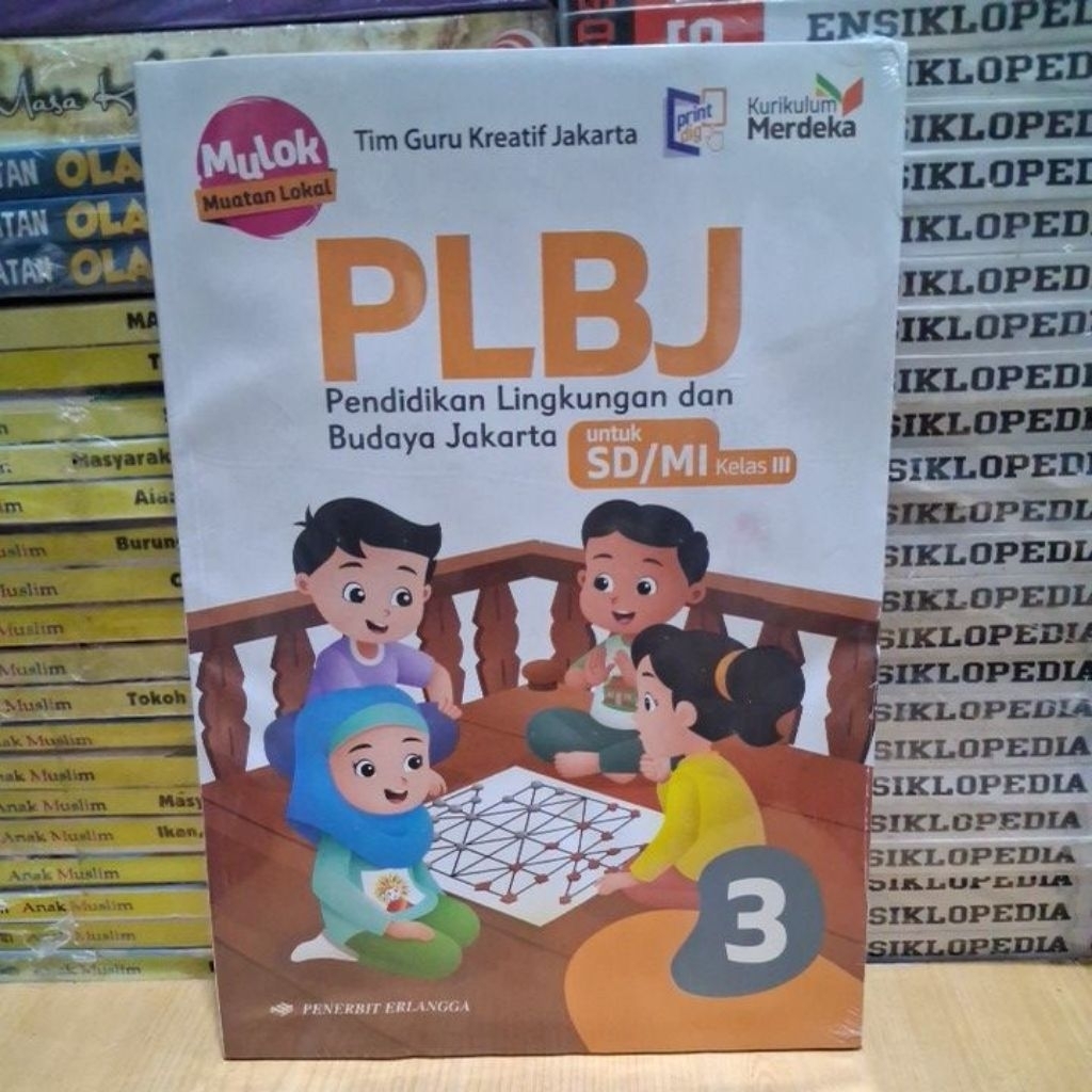 Buku Original PLBJ Pendidikan Lingkungan dan Budaya Jakarta SD MI Kelas 3 Kurikulum Merdeka Erlangga