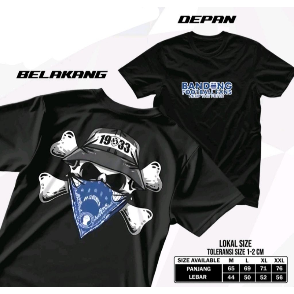 KAOS BANDUNG FOOTBALL FANS TENGKORAK T-SHIRT DISTRO UNISEX KATUN OBLONG KEREN