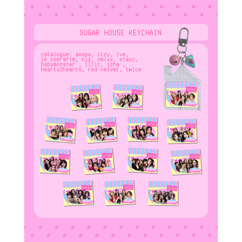 SUGAR HOUSE KEYCHAIN — aespa, hearts2hearts, illit, ive, le sserafim, newjeans, nmixx