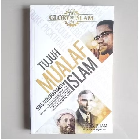 (Preloved) Tujuh Mualaf yang Mengharumkan Islam - Tofik Pram. Original Bekas