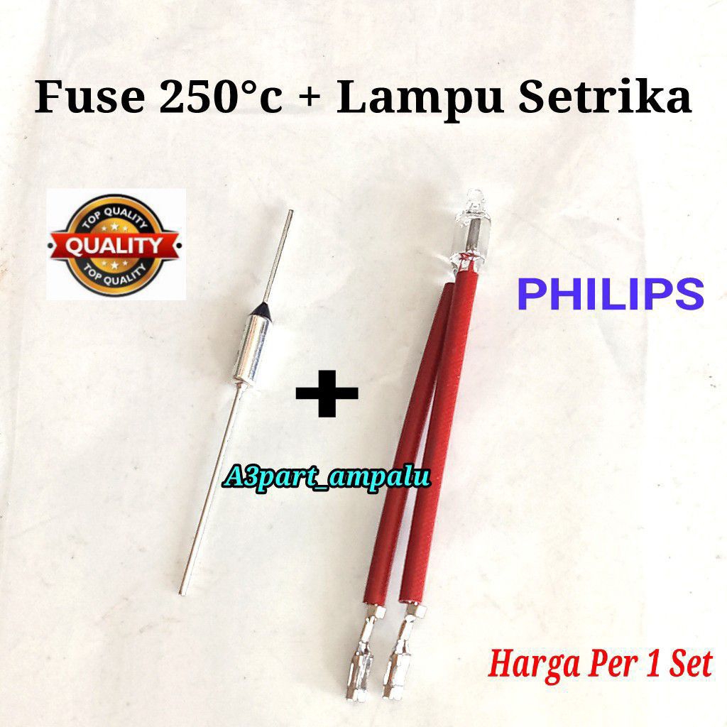SATU SET FUSE 250°C + LAMPU INDIKATOR SETRIKA PHILIPS UNIVERSAL