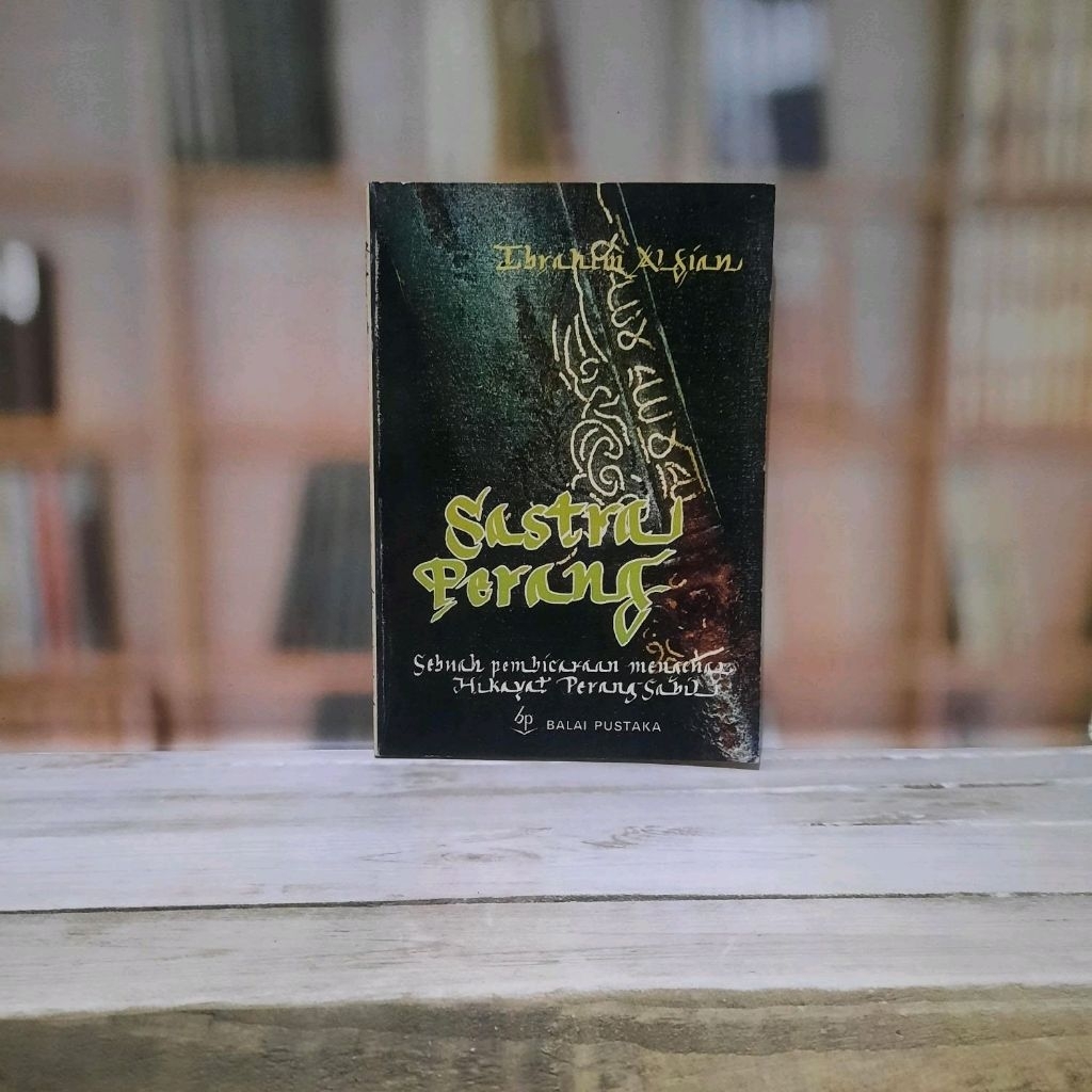 Sastra Perang Hikayat Perang Sabil - Ibrahim Alfian - Original