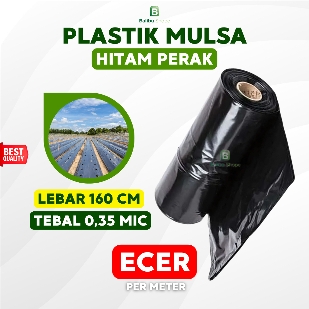 Plastik Mulsa Lebar 160 Cm 1 Meter Plastik Mulsa Hitam Perak Ecer