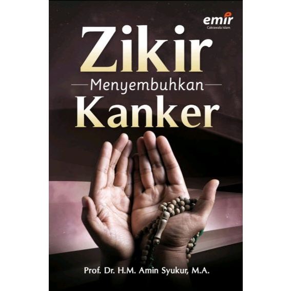 BUKU ORIGINAL ZIKIR MENYEMBUHKAN KANKER / Erlangga