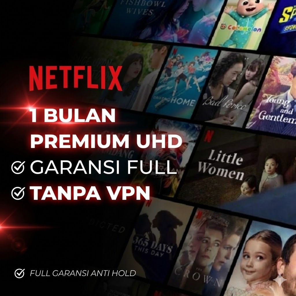 NETFLIX PREMIUM SHARING 4K 1BULAN SOFTWARE