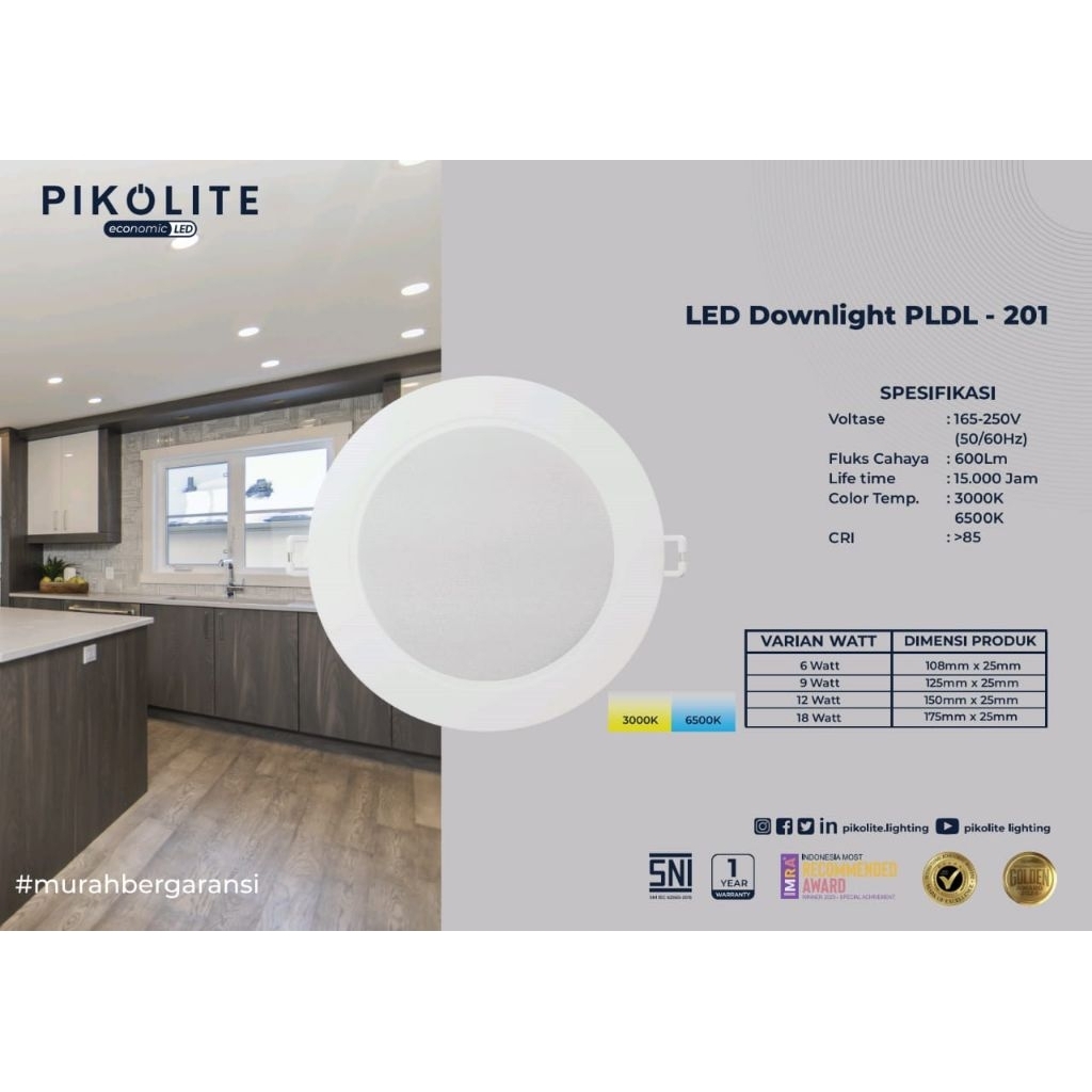 Lampu Downlight 18 watt Pikolite putih