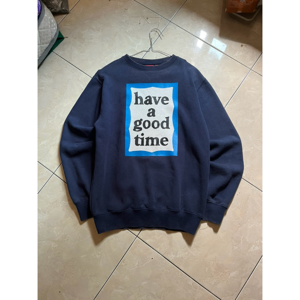 Crewneck HAGT (Have A Good Time)