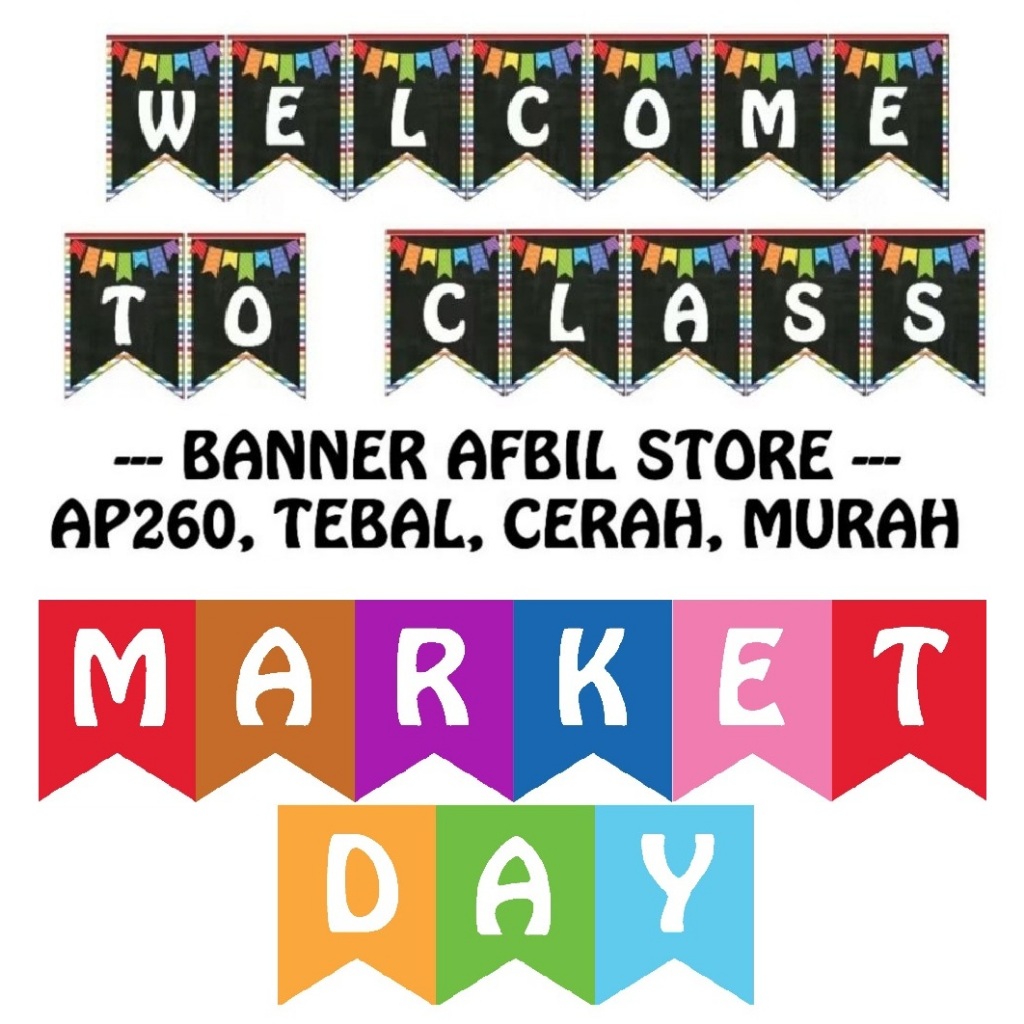 Banner Tulisan Market Day Welcome To Class / Dekorasi Welcome To Class Market Day Lomba Kelas TK SD