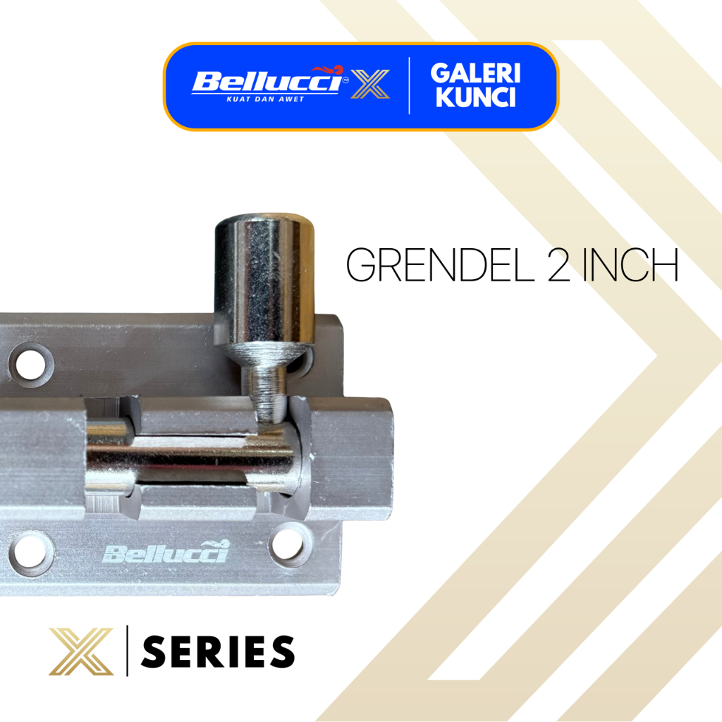 GRENDEL PINTU / JENDELA 2 INCH BELLUCCI X - SATIN - SUS 304